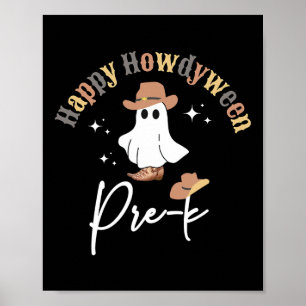 Happy Howdyween Pre-k Ghost Western Lehrer Presch Poster