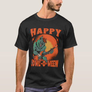 Happy Howl-O-Ween - Spooky Werewolf - Halloween Do T-Shirt