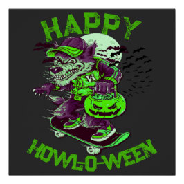 Happy Howl-o-ween Wolf Reiten auf Skateboard Poster