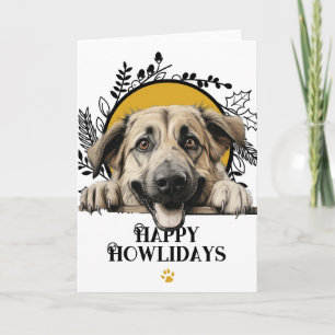 Happy Howlidays Anatolian Shepherd Dog Feiertagskarte