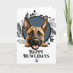 Happy Howlidays Belgisches Malinois Dog Weihnachte Feiertagskarte
