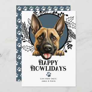 Happy Howlidays Belgisches Malinois Dog Weihnachte Feiertagskarte