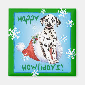 Happy Howlidays Dalmatiner Magnet (Vorne)