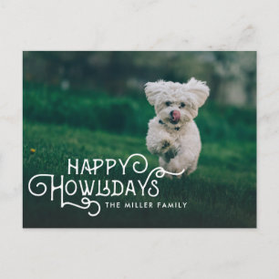 Happy Howlidays   Foto von Haustieren Feiertagspostkarte