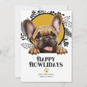 Happy Howlidays French Bulldog Dog Christmas Feiertagskarte (Vorderseite)
