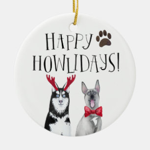 Happy Howlidays Hund   Niedlicher Urlaub für Haust Keramik Ornament