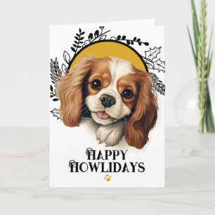 Happy Howlidays King Charles Spaniel Dog Weihnacht Feiertagskarte