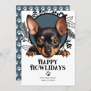 Happy Howlidays Miniature Pinscher Hund Weihnachte Feiertagskarte