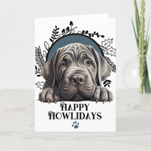 Happy Howlidays Neapolitan Mastiff Dog Weihnachten
