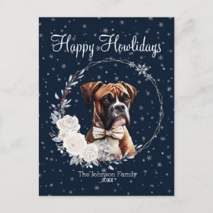 Happy Howlidays Niedlich Boxer Dog Feiertagspostkarte