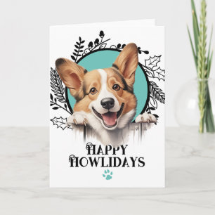 Happy Howlidays Pembroke Welsh Corgi Dog Weihnacht Feiertagskarte