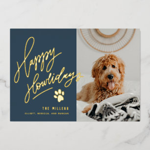 Happy Howlidays Pet Foto Weihnachten Folien Feiertagskarte