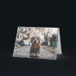 Happy Howlidays Pet Lover Holiday Grußkarte Feiertagskarte<br><div class="desc">Schicken Sie diese "Happy Howlidays" Grußkarte in dieser Weihnachtszeit und teilen Sie das Gesicht Ihres Pelzbabys mit Ihren Freunden und Lieben. Schließlich ist Ihr Haustier Teil der Familie. Passen Sie diese gefaltete Karte mit einem horizontalen Foto des Haustieres und dem von Ihnen gewünschten Text an. Fügen Sie der Innenseite dieser...</div>