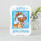 Happy Howlidays Vizsla Feiertagskarte (Stehend Vorderseite)