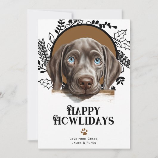Happy Howlidays Weimaraner Hund Weihnachten (Vorderseite)
