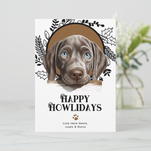 Happy Howlidays Weimaraner Hund Weihnachten (Stehend Vorderseite)