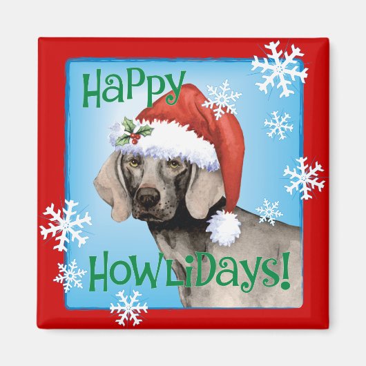 Happy Howlidays Weimaraner Magnet (Vorne)