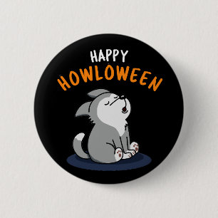 Happy Howloween Dog Pun Dark BG Button