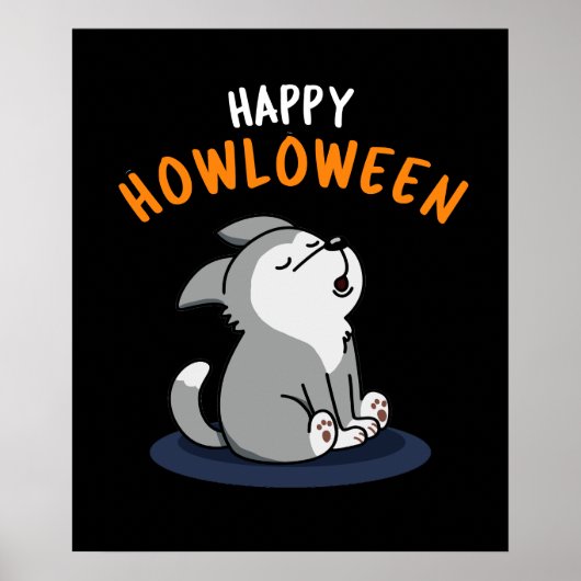 Happy Howloween Dog Pun Dark BG Poster (Vorne)