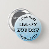 Happy Hug Day 12. Februar Button (Vorne & Hinten)