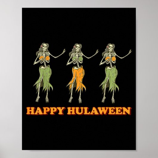 Happy Hulaween Hawaii Themed Halloween Skeleton Vi Poster (Vorne)