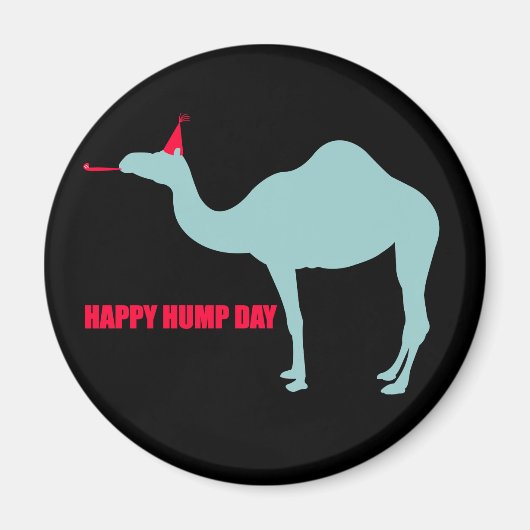 Happy Hump Day Camel Magnet (Vorne)