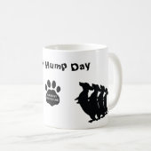 Happy Hump Day Dackel Tasse (VorderseiteRechts)