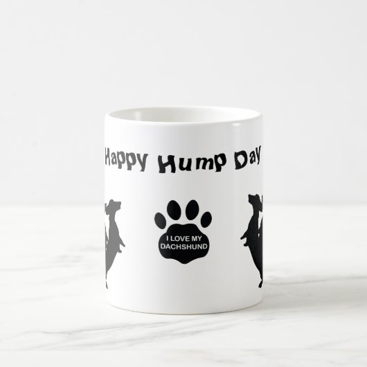 Happy Hump Day Dackel Tasse (Mittel)