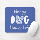 Happy Hund Happy Life Mouse Pad Mousepad (Mit Mouse)