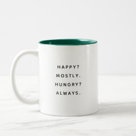 Happy Hungry Happy Humorous Coworker Mug Zweifarbige Tasse