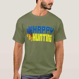 Happy Hunting Shirt
