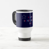 Happy Independence Day Trag Reisebecher (Vorderseite Links)