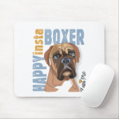Happy Insta Boxer - Zani Mo Dog Mousepad (Mit Mouse)