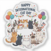 Happy International Cat Day - Niedliche Feier Aufkleber (Vorderseite)