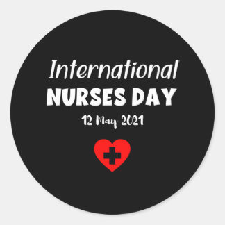 Happy International Nurses Day - 12. Mai 2021 Runder Aufkleber