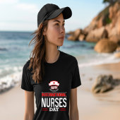 Happy International Nurses Day T-Shirt