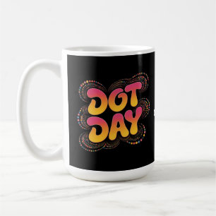 Happy International Polka Dot Day Women Girls Kaffeetasse