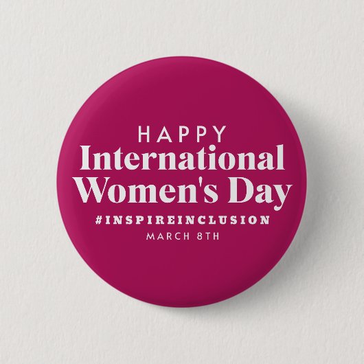 Happy International Women's Day | März 8. Schaltfl Button (Vorderseite)