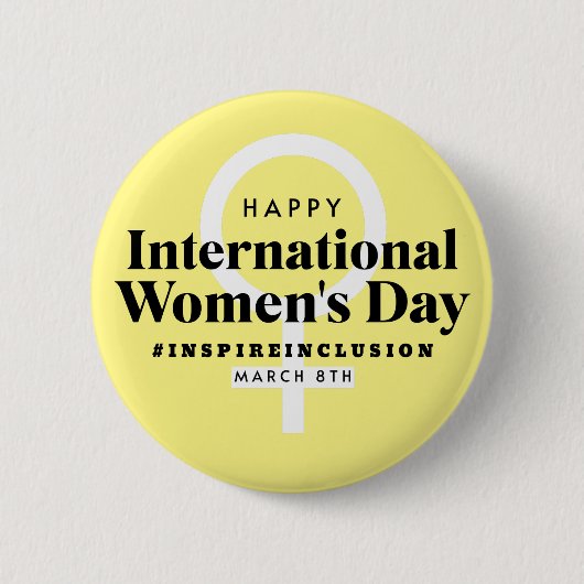 Happy International Women's Day | März 8. Schaltfl Button (Vorderseite)
