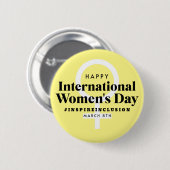 Happy International Women's Day | März 8. Schaltfl Button (Vorne & Hinten)
