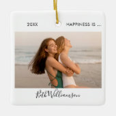 Happy is 2 Foto Friend Signature Script Keramikornament (Vorderseite)