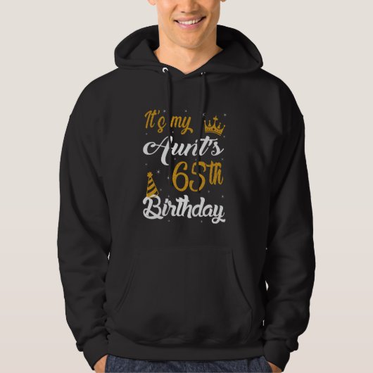Happy It's My Aunt's 65th Birthday 1960 65 Years O Hoodie (Vorderseite)