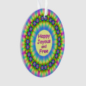 Happy, Joyous and Free Mandala Ornament (Vorderseite)