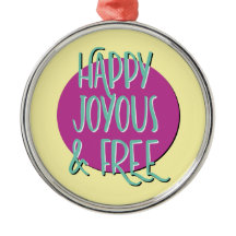 Happy Joyous & Free Recovery Slogan