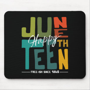 Happy Juneteenth Breaking Jede Kette seit 1865 A Mousepad