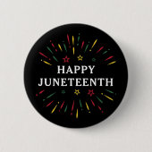 Happy Juneteenth feiert Schwarze Unabhängigkeit Button (Vorderseite)
