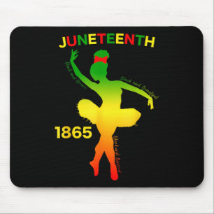 Happy Juneteenth ist mein Unabhängigkeitstag Dance Mousepad