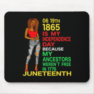 Happy Juneteenth ist mein Unabhängigkeitstag frei Mousepad