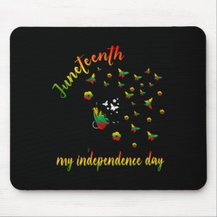 Happy Juneteenth ist mein Unabhängigkeitstag frei Mousepad
