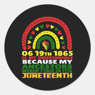 Happy Juneteenth ist mein Unabhängigkeitstag frei Runder Aufkleber